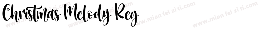 Christmas Melody Reg字体转换